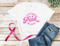 In October We Wear Pink - Breast Cancer Awareness T-Shirt