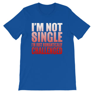 Buy true-royal I'm Not Single-  Unisex T-Shirt